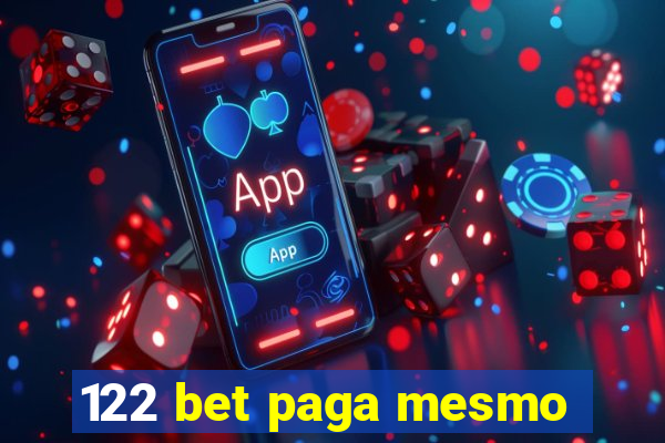 122 bet paga mesmo